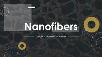 Nanofibers Powerpoint Template Bundles Ppt Slides