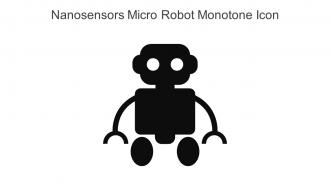 Nanosensors Micro Robot Monotone Icon In Powerpoint Pptx Png And Editable Eps Format
