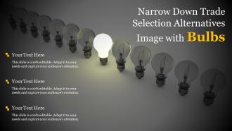 Narrow down trade selection alternatives image with bulbs