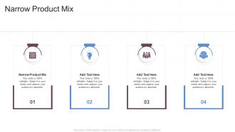 Narrow Product Mix In Powerpoint And Google Slides Cpb