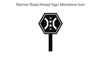 Narrow Road Ahead Sign Monotone Icon In Powerpoint Pptx Png And Editable Eps Format