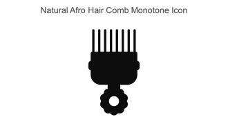 Natural Afro Hair Comb Monotone Icon In Powerpoint Pptx Png And Editable Eps Format