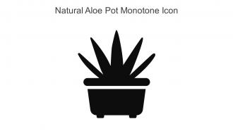 Natural Aloe Pot Monotone Icon In Powerpoint Pptx Png And Editable Eps Format