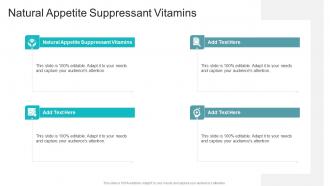 Natural Appetite Suppressant Vitamins In Powerpoint And Google Slides Cpb