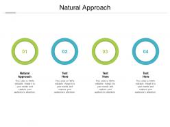 Natural approach ppt powerpoint presentation portfolio styles cpb