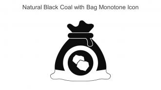Natural Black Coal With Bag Monotone Icon In Powerpoint Pptx Png And Editable Eps Format