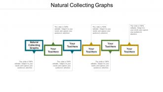 Natural collecting graphs ppt powerpoint presentation infographic template infographic template cpb