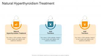 Natural Hyperthyroidism Treatment In Powerpoint And Google Slides Cpb