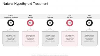 Natural Hypothyroid Treatment In Powerpoint And Google Slides Cpb