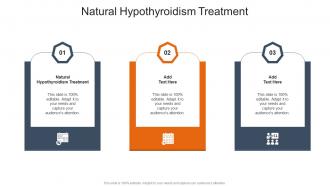 Natural Hypothyroidism Treatment In Powerpoint And Google Slides Cpb
