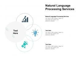 Natural language processing services ppt powerpoint presentation gallery images cpb