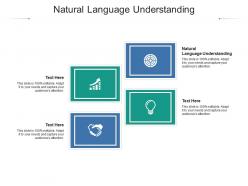 Natural language understanding ppt powerpoint presentation layouts format cpb