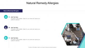 Natural Remedy Allergies In Powerpoint And Google Slides Cpb