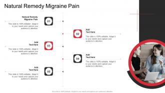 Natural Remedy Migraine Pain In Powerpoint And Google Slides Cpb