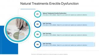 Natural Treatments Erectile Dysfunction In Powerpoint And Google Slides Cpb