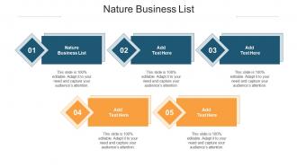 Nature Business List Ppt Powerpoint Presentation Pictures Outfit Cpb
