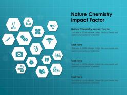 Nature Chemistry Impact Factor Ppt Powerpoint Presentation Slides Graphics Template