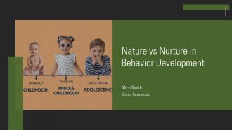 Nature Vs Nurture In Behavior Development PPT Mockup AT