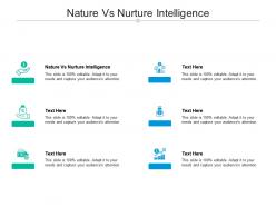 Nature vs nurture intelligence ppt powerpoint presentation portfolio designs cpb