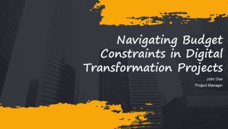 Navigating Budget Constraints In Digital Transformation Projects PPT Structure AT