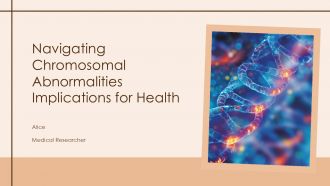 Navigating Chromosomal Abnormalities Implications For Health PPT Guidelines ACP