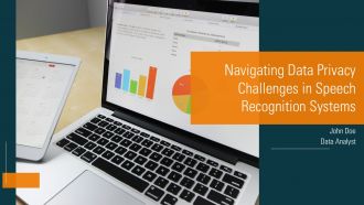 Navigating Data Privacy Challenges In Speech Recognition Systems PPT Presentation ACP