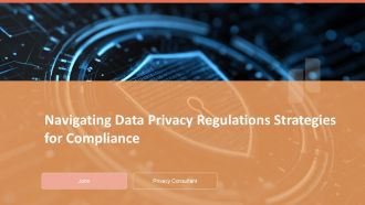 Navigating Data Privacy Regulations Strategies For Compliance PPT Example ACP Navigating Data Privacy Regulations Strategies For Compliance PPT Example ACP