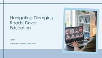 Navigating Diverging Roads Driver Education PPT PowerPoint AT