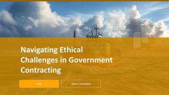 Navigating Ethical Challenges In Government Contracting PPT Graphics ACP