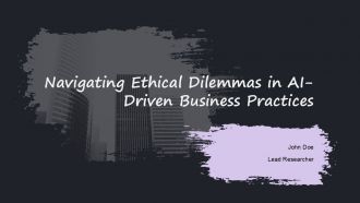 Navigating Ethical Dilemmas In AI Driven Business Practices PPT Summary ACP