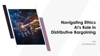 Navigating Ethics Ais Role In Distributive Bargaining PPT Information ACP