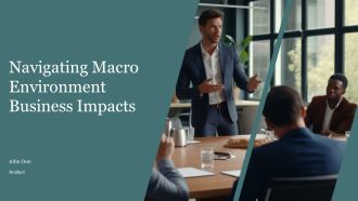 Navigating Macro Environment Business Impacts PPT Outline AT