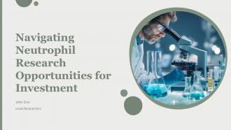 Navigating Neutrophil Research Opportunities For Investment PPT Outline ACP