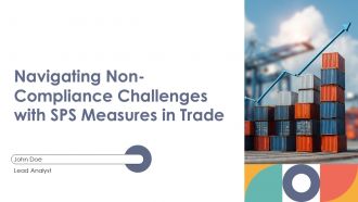 Navigating Non Compliance Challenges With SPS Measures In Trade PPT Template ACP
