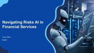 Navigating Risks AI In Financial Services PPT Slides ACP