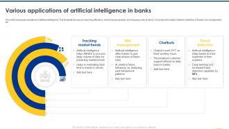 Navigating The Banking Industry Various Applications Of Artificial Intelligence In Banks