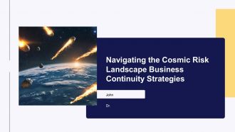 Navigating The Cosmic Risk Landscape Business Continuity Strategies PPT Structure ACP