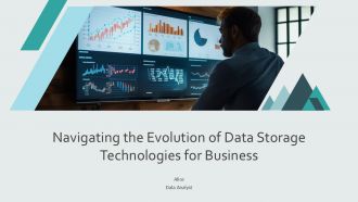 Navigating The Evolution Of Data Storage Technologies For Business PPT Presentation ST AI