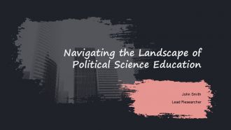 Navigating The Landscape Of Political Science Education PPT Graphics ACP