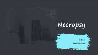 Necropsy PPT Template ACP Necropsy PPT Template ACP