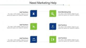 Need Marketing Help Ppt Powerpoint Presentation File Gridlines Cpb