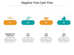Negative free cash flow ppt powerpoint presentation styles design templates cpb