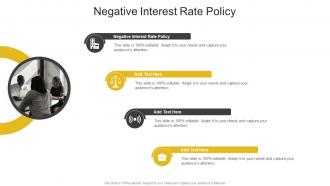 Negative Interest Rate Policy In Powerpoint And Google Slides Cpb