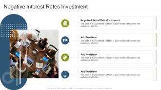 Negative Interest Rates Investment In Powerpoint And Google Slides Cpb