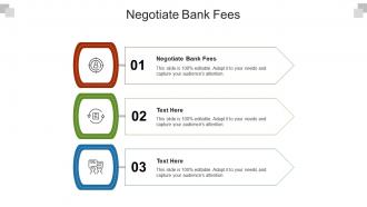 Negotiate bank fees ppt powerpoint presentation icon graphics pictures cpb