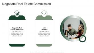Negotiate Real Estate Commission In Powerpoint And Google Slides Cpb