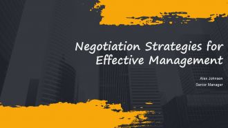 Negotiation Strategies For Effective Management PPT Structure AT
