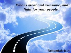 Nehemiah 4 14 who is great and awesome powerpoint church sermon
