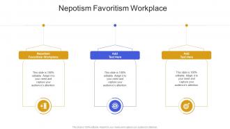 Nepotism Favoritism Workplace In Powerpoint And Google Slides Cpb