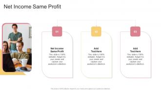 Net Income Same Profit In Powerpoint And Google Slides Cpb
